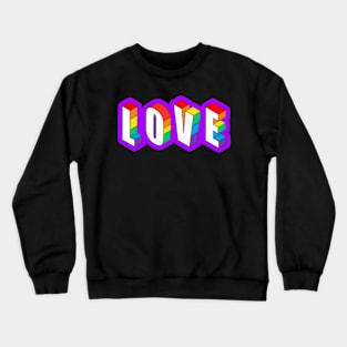 pride month love Crewneck Sweatshirt